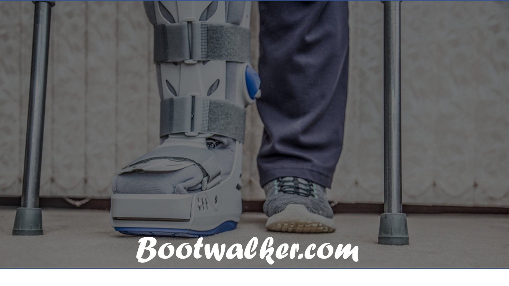 Do you need crutches with a walking boot? Boot Walker