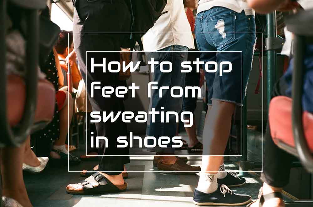 how-to-stop-feet-from-sweating-in-shoes-boot-walker